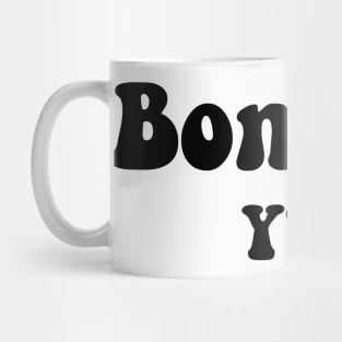 Bonjour Y'all! Statement Texas & French Mix Funny tee Mug